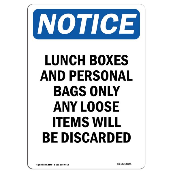 Signmission OSHA Notice, 7" Height, Lunch Boxes And Personal Bags Sign, 7" X 5", Portrait OS-NS-D-57-V-14071 - main